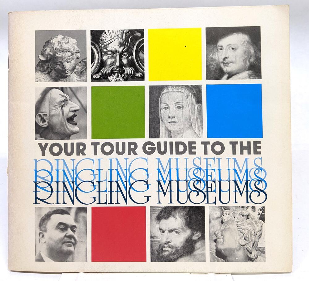 Booklet - Your Tour Guide to the Ringling Museums Souvenir Map Booklet Sarasota